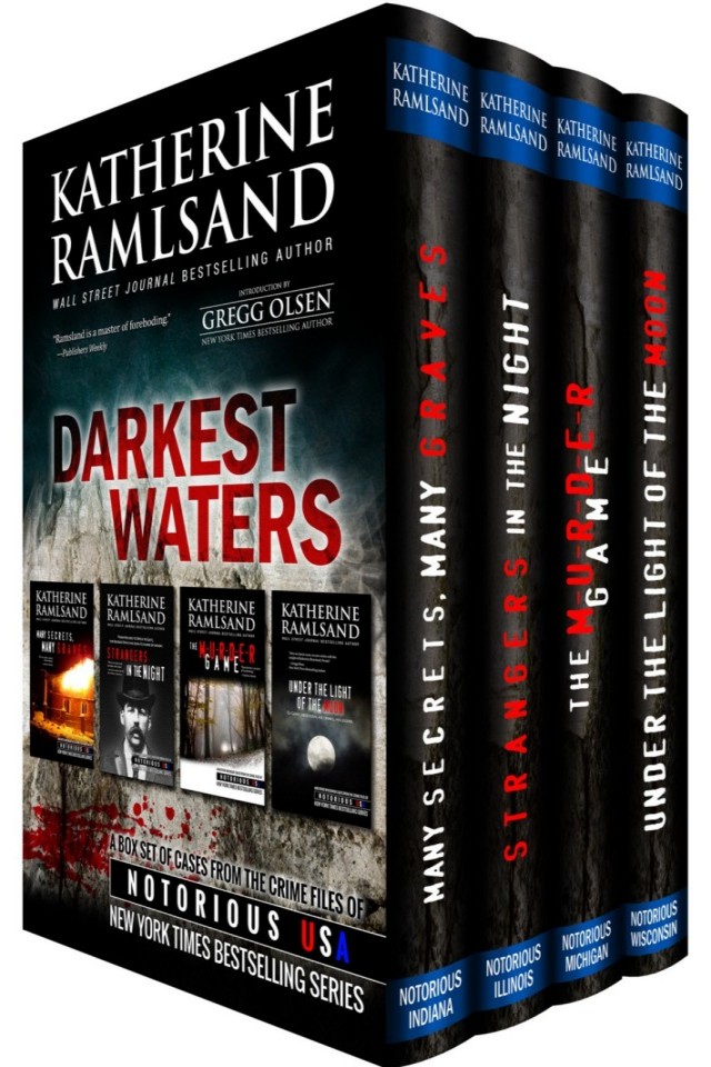 Darkest Waters Notorious Usa Katherine Ramsland Gregg Olsen