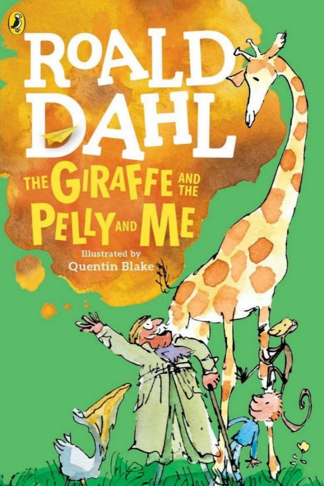 The Giraffe And The Pelly And Me Roald Dahl Quentin Blake