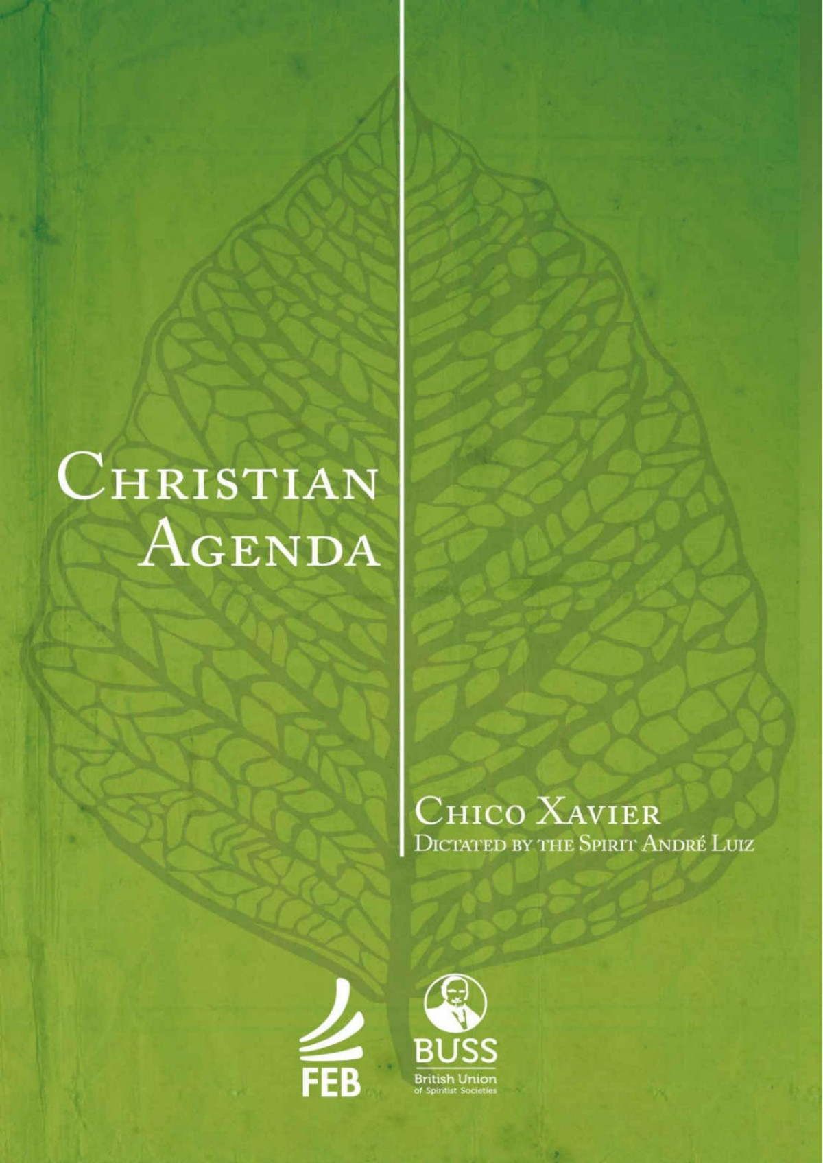 Christian Agenda Francisco Cândido Xavier André Luiz Espírito