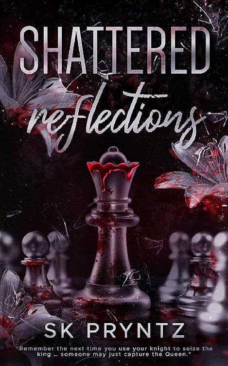 Shattered Reflections Psychological Dark Romance Sk Pryntz