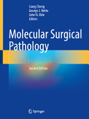 Molecular Surgical Pathology 2nd Liang Cheng George J Netto