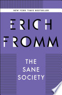 The Sane Society Erich Fromm