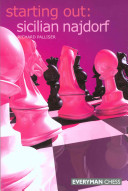 Starting Out Sicilian Najdorf 1st Edition Richard Palliser