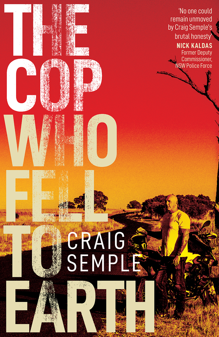 The Cop Who Fell To Earth Craig Semple