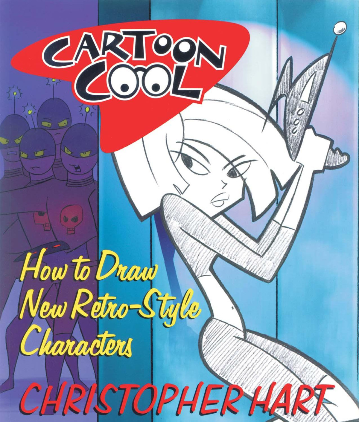 Cartoon Cool Christopher Hart