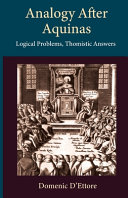 Analogy After Aquinas Logical Problems Thomistic Answers 1st Edition Domenic Dettore