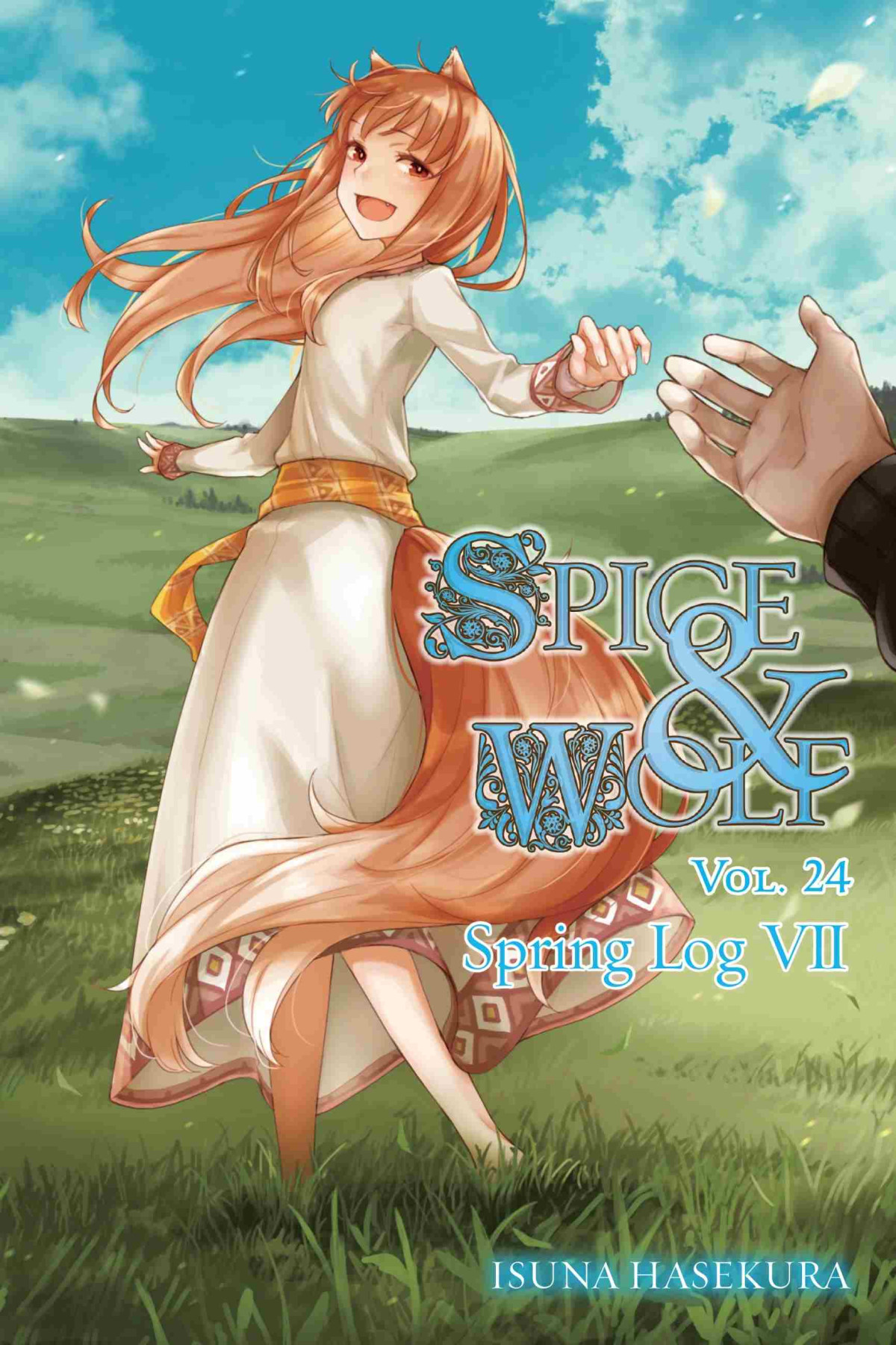 Spice And Wolf Vol 24 Spring Log Vii Isuna Hasekura And Jyuu Ayakura