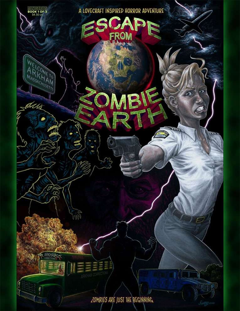 Escape From Zombie Earth A Lovecraft Inspired Horror Adventure Scotty Richard