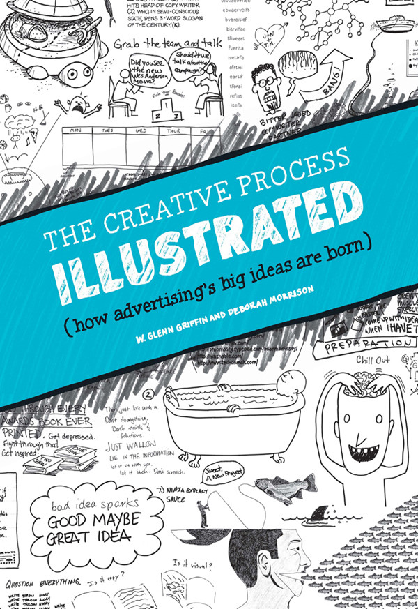 The Creative Process Illustrated Griffin W Glenn Morrison Deborah