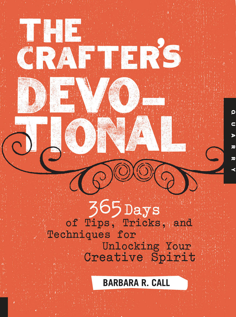 The Crafters Devotional Barbara R Call