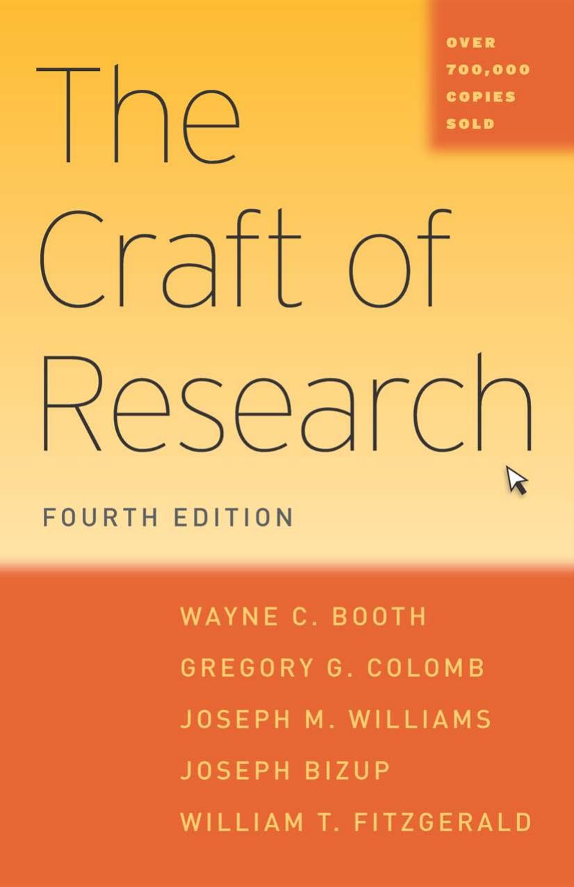 The Craft Of Research 4th Edition Wayne C Booth Gregory G Colomb