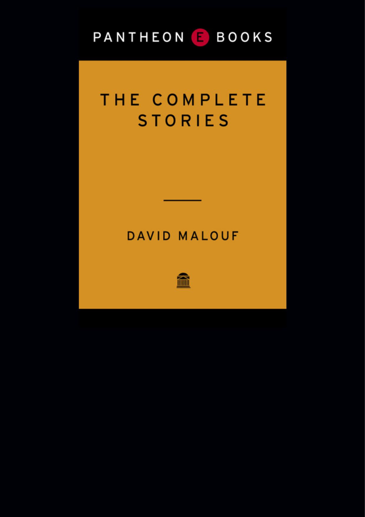 The Complete Stories David Malouf