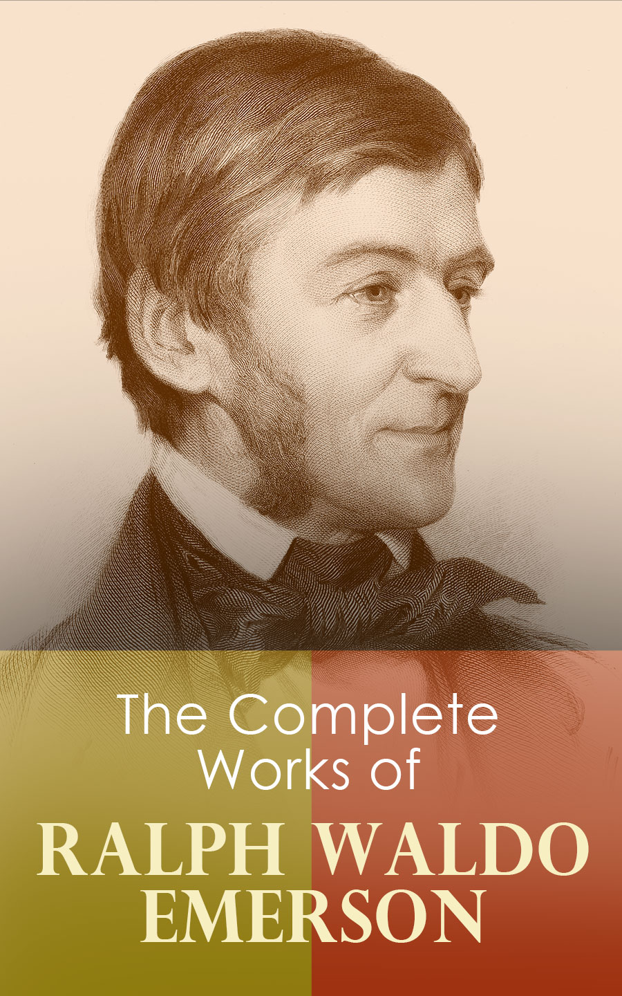 The Complete Works Of Ralph Waldo Emerson Ralph Waldo Emerson