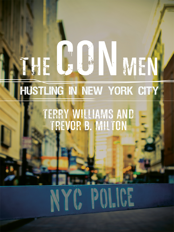 The Con Men Terry Williams Trevor B Milton