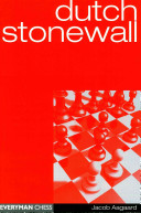 Dutch Stonewall 1st edition Jacob Aagaard