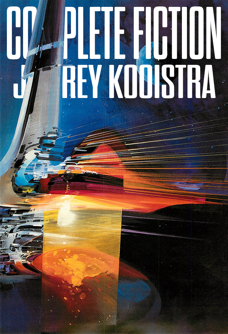 Complete Fiction Jeffery Kooistra