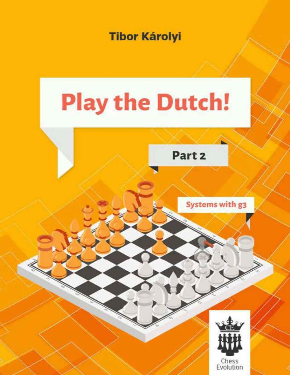 Play The Dutch Part 2 1st Edition Tibor Krolyi