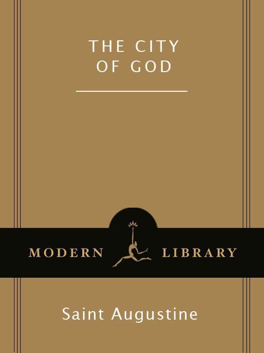 The City Of God Modern Library Classics Augustine
