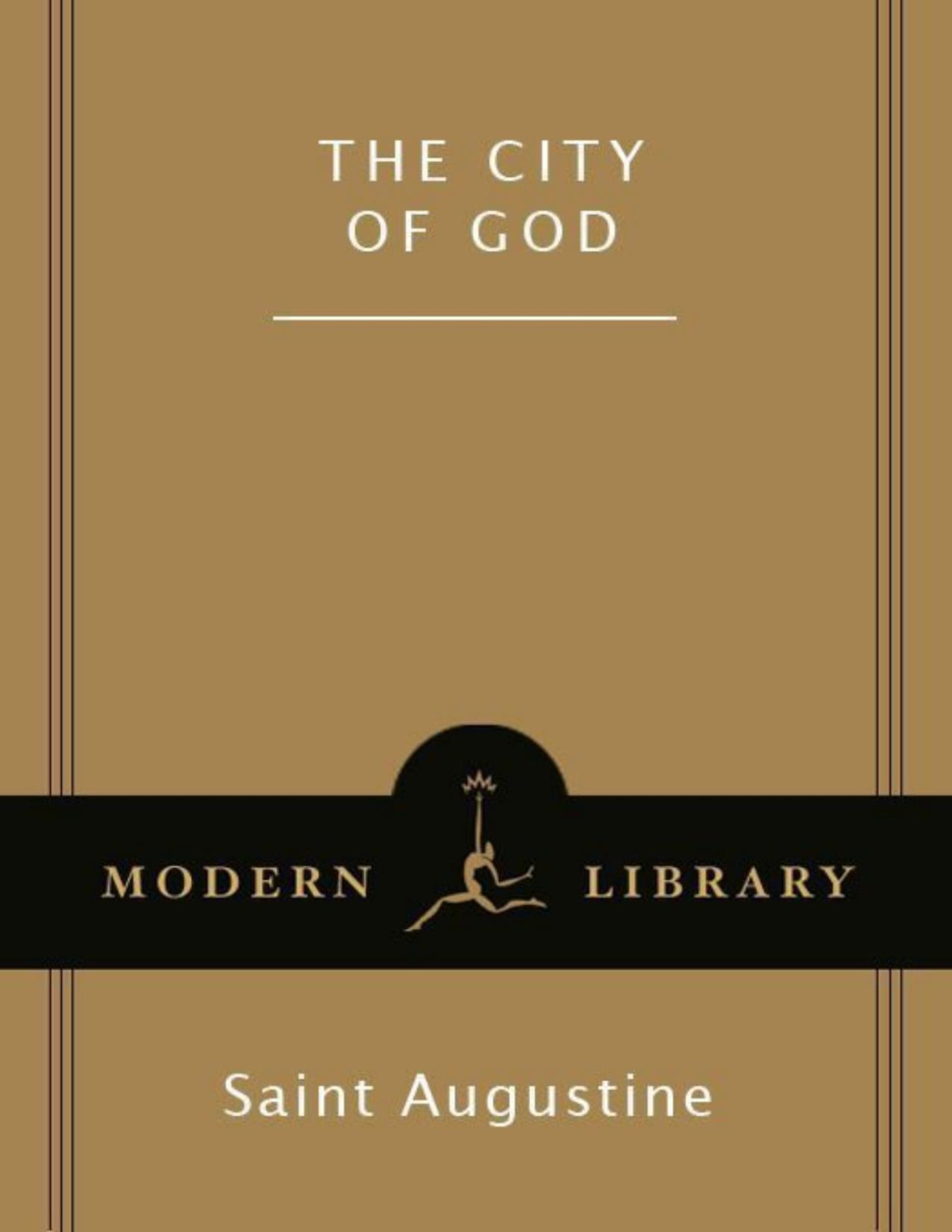 The City Of God Modern Library Classics Augustine