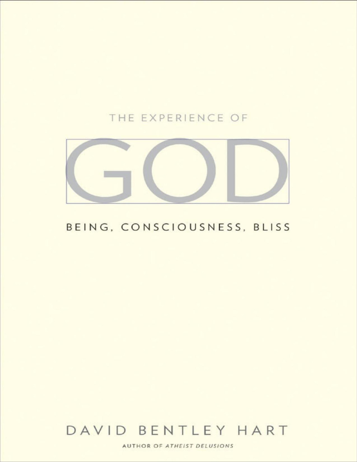 The Experience Of God David Bentley Hart