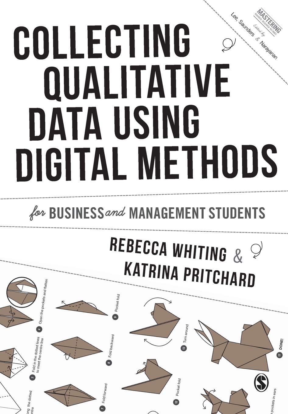 Collecting Qualitative Data Using Digital Methods Rebecca Whiting