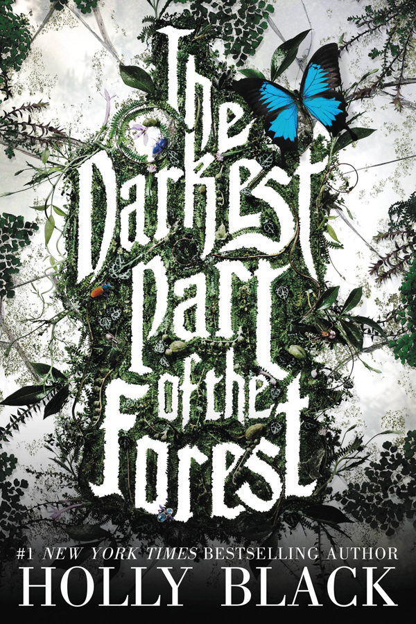 The Darkest Part Of The Forest Holly Black