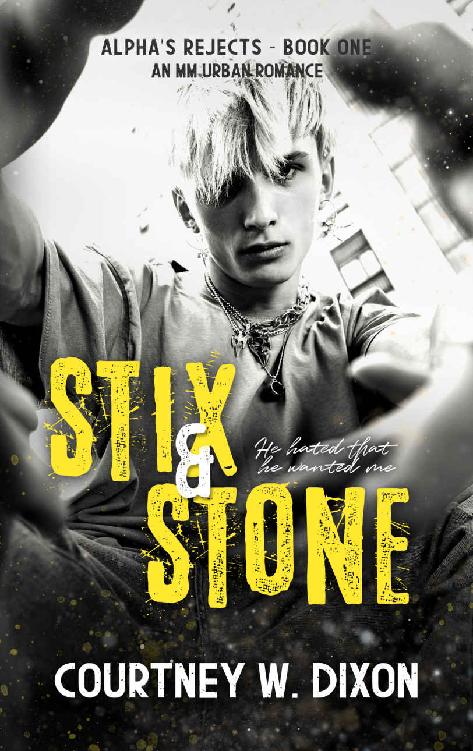Stix Stone Alphas Rejects 1 Mm Urban Romance Courtney W Dixon