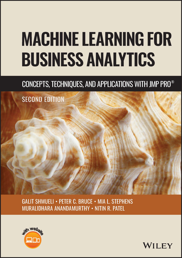 Machine Learning For Business Analytics Concepts Techniques And Applications With Jmp Pro 2e 2nd Galit Shmueli