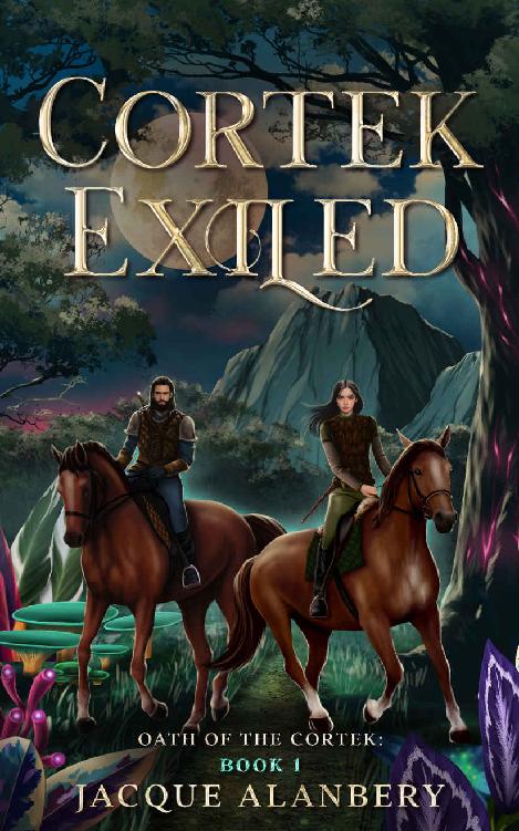 Cortek Exiled An Epic Fantasy Jacque Alanbery