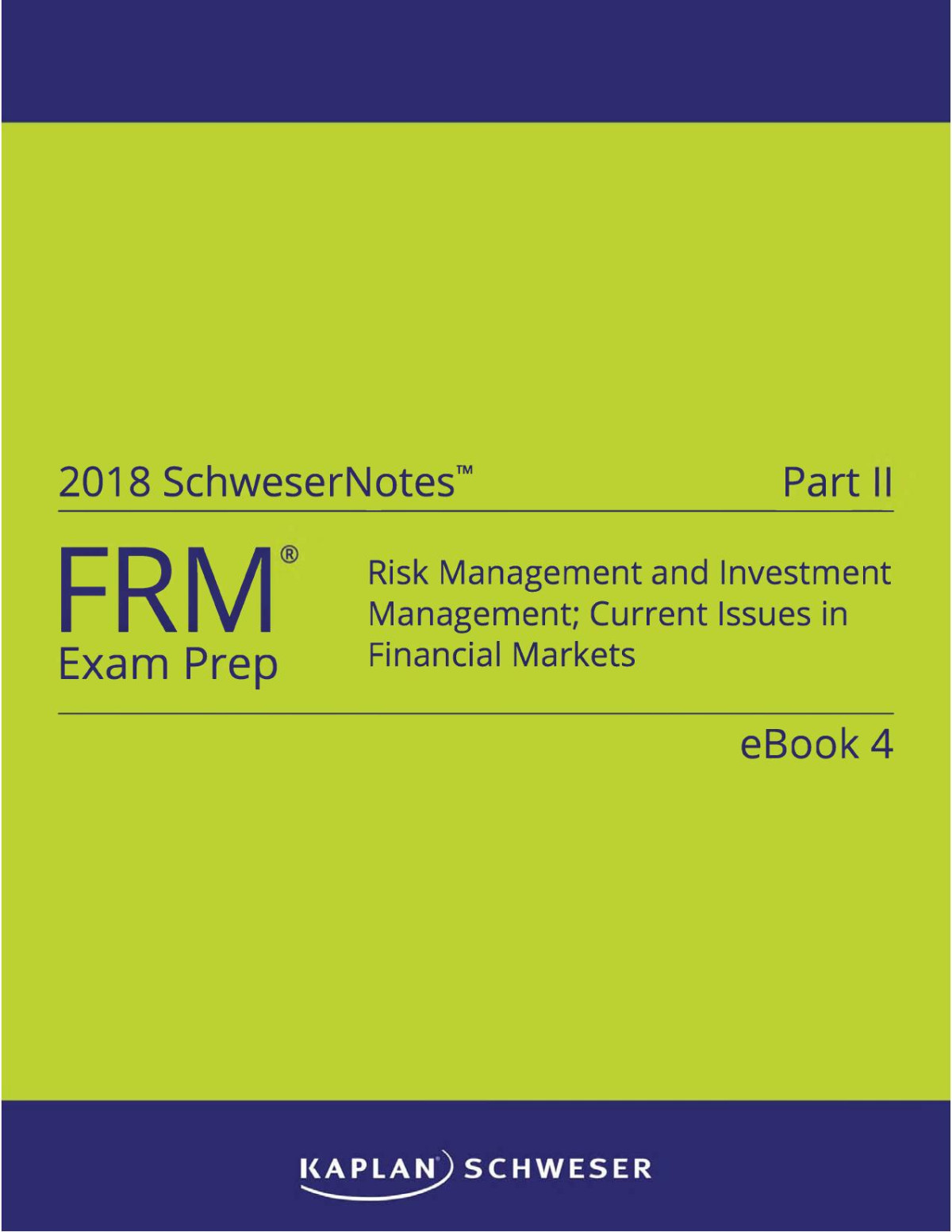 Frm 2018 Part Ii Schwesernotes Book 4 Schweser