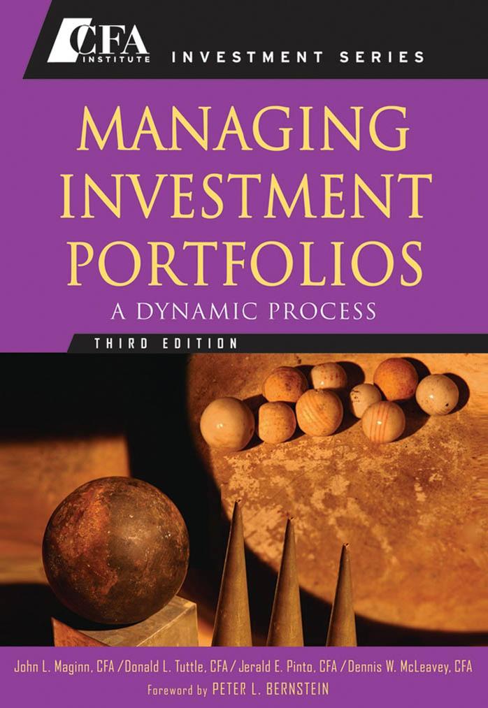Managing Investment Portfolios A Dynamic Process 3rd 3rd John L Maginn