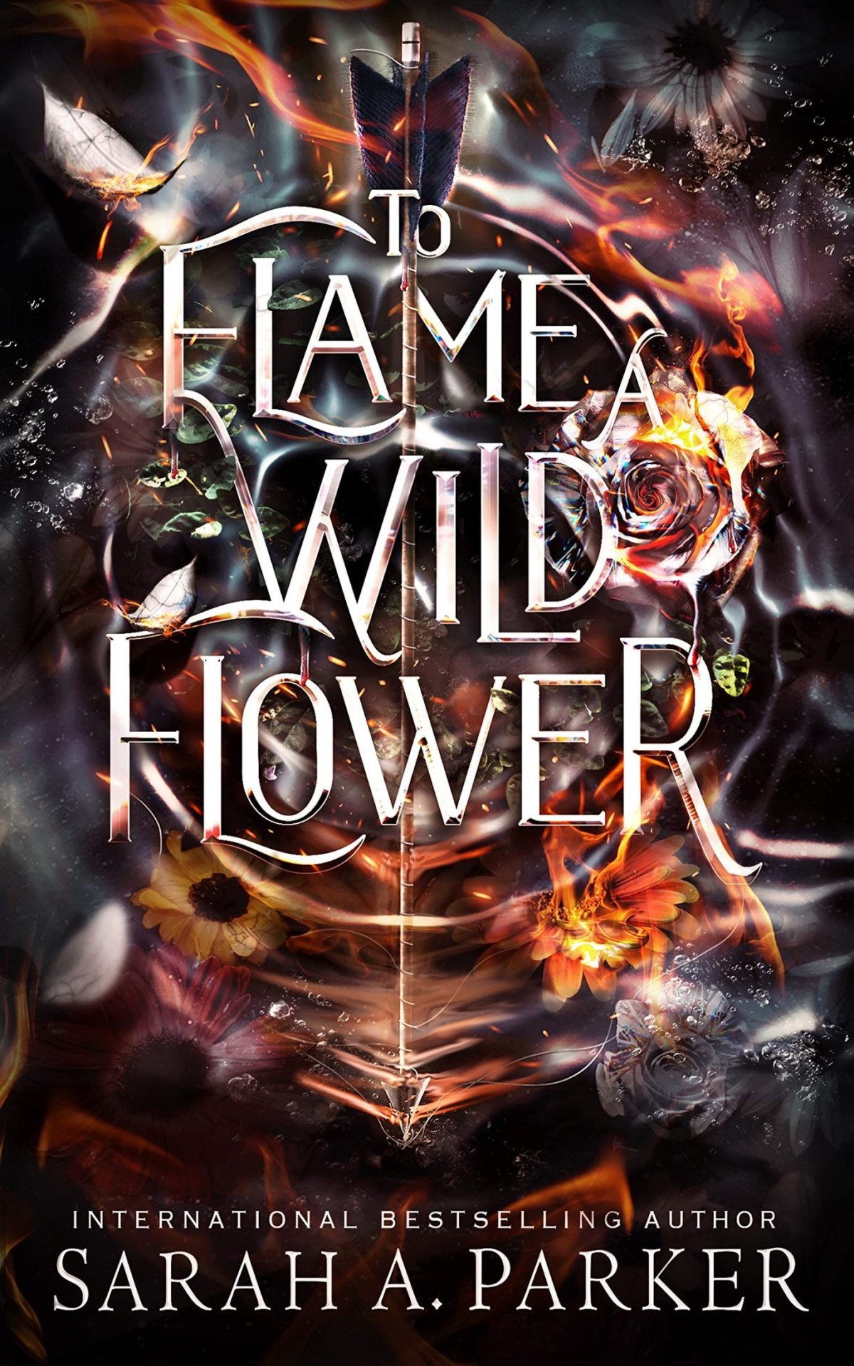 To Flame A Wild Flower Sarah A Parker