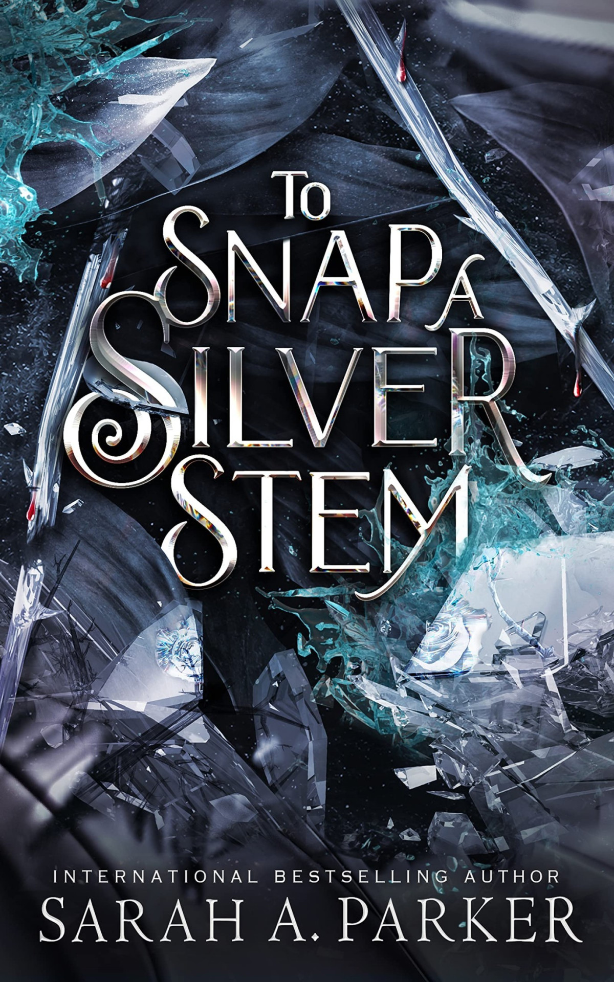 To Snap A Silver Stem Sarah A Parker
