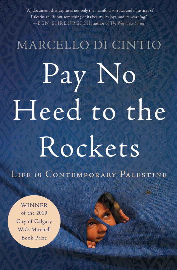 Pay No Heed To The Rockets 1st Edition Marcello Di Cintio