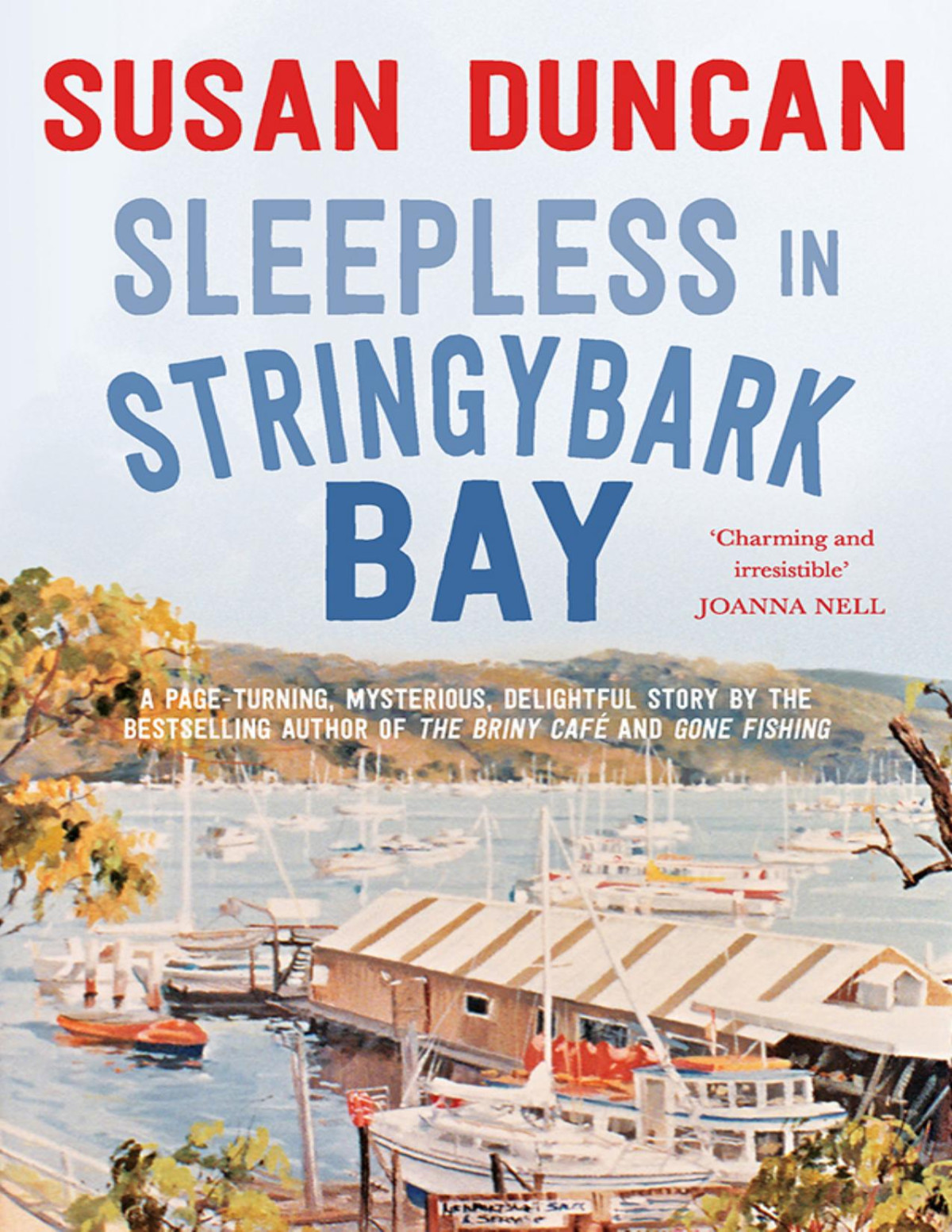 Sleepless In Stringybark Bay Susan Duncan