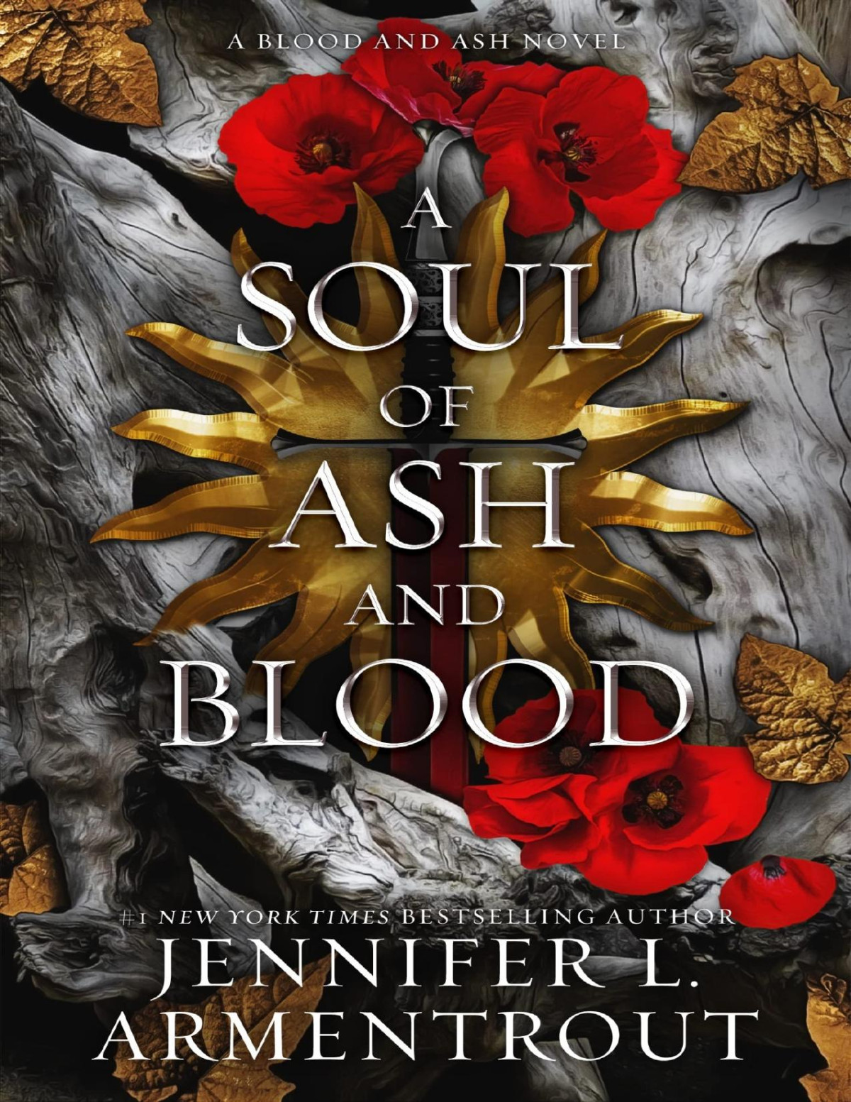 A Soul Of Ash And Blood A Blood And Ash Novel Blood And Ash Series Book 5 Armentrout