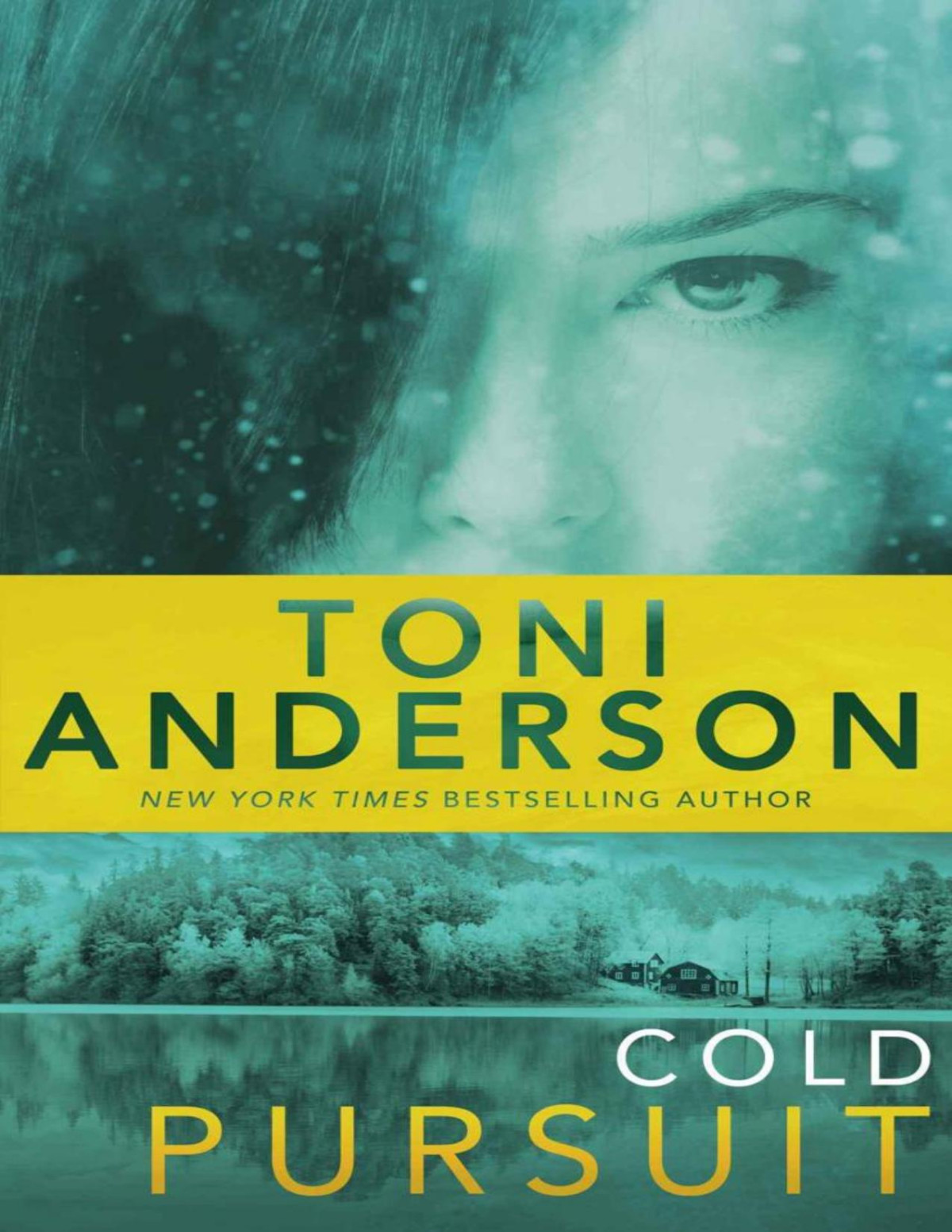 Cold Pursuit Cold Justice Volume 2 Toni Anderson