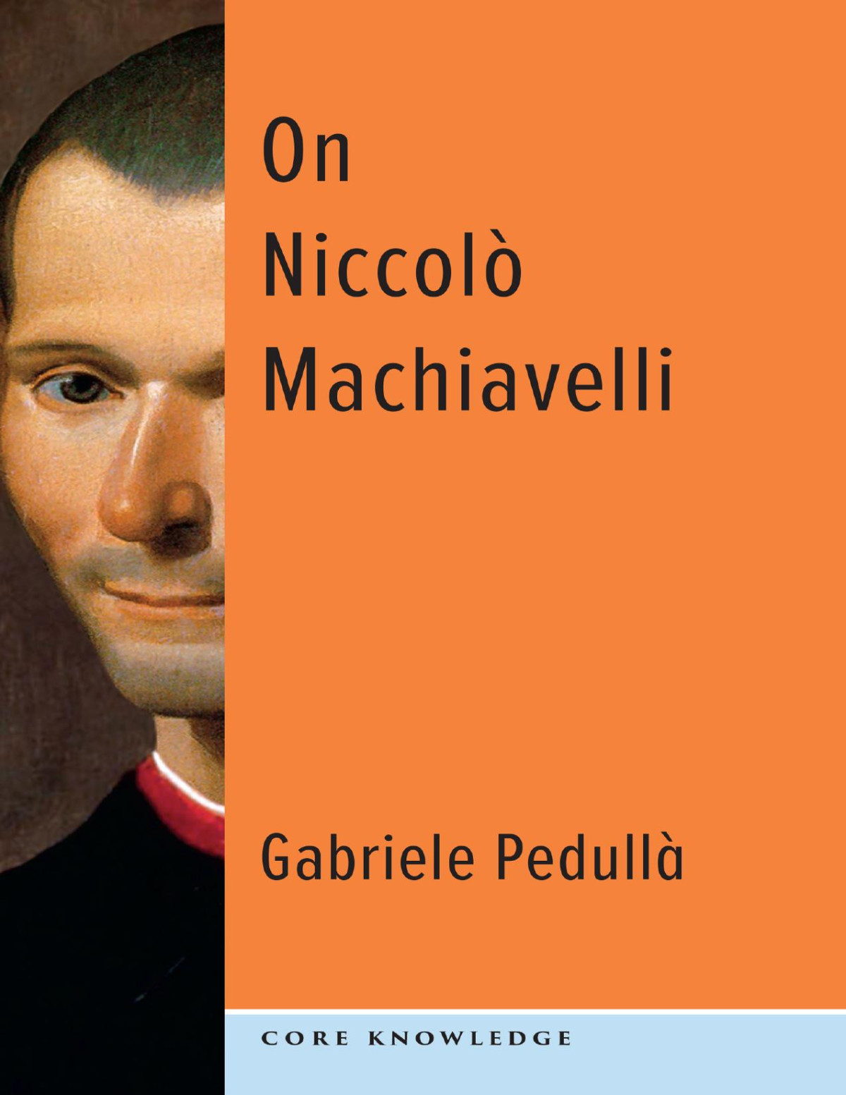 On Niccol Machiavelli Gabriele Pedull