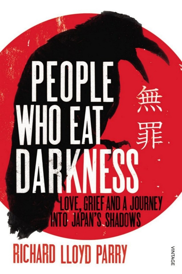 People Who Eat Darkness Richard Lloyd Parry