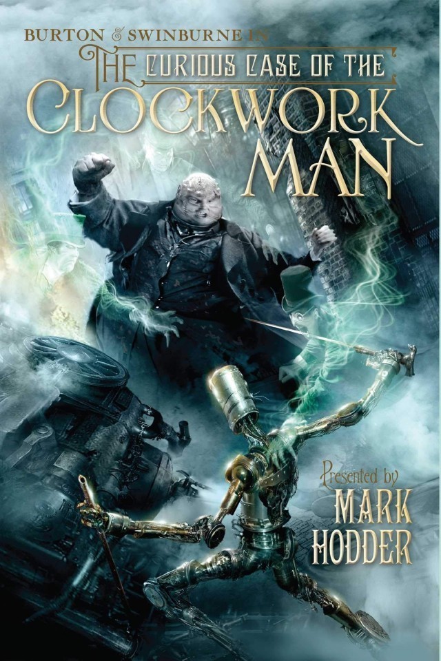 The Curious Case Of The Clockwork Man Mark Hodder