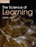 The Science Of Learning 2nd Edition Joseph Pear