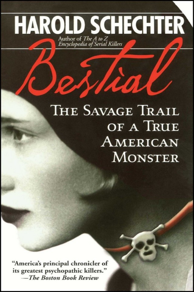 Bestial Harold Schechter