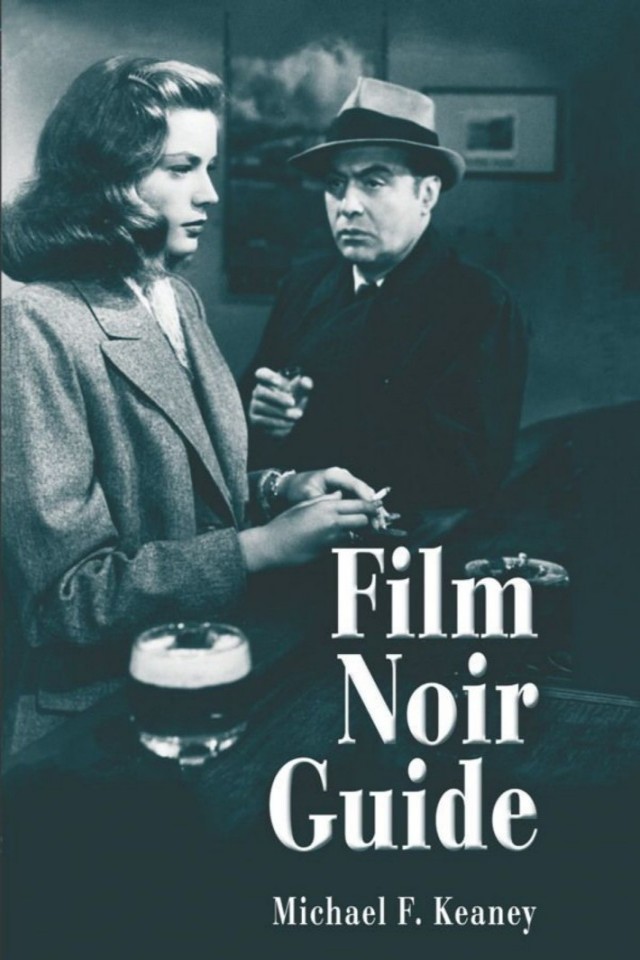 British Film Noir Guide Michael F Keaney