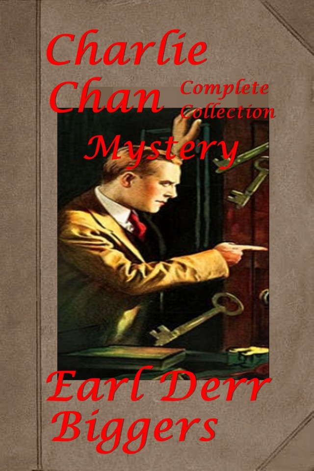 Charlie Chan Mysterycomplete Collection Earl Derr Biggers