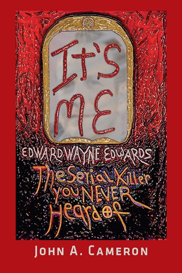 Its Me Edward Wayne Edwards John A Cameron