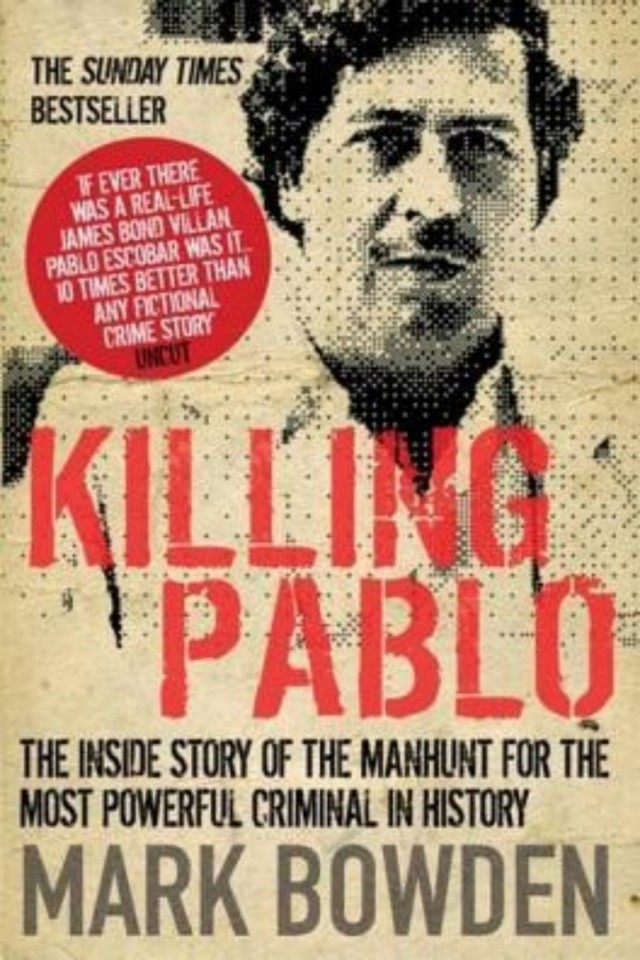Killing Pablo Mark Bowden