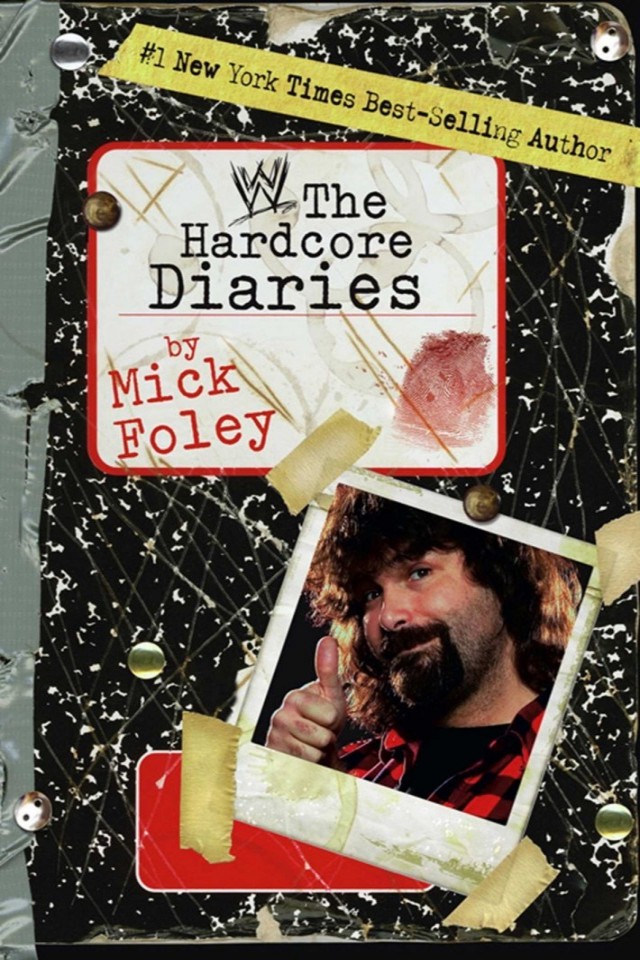The Hardcore Diaries Mick Foley