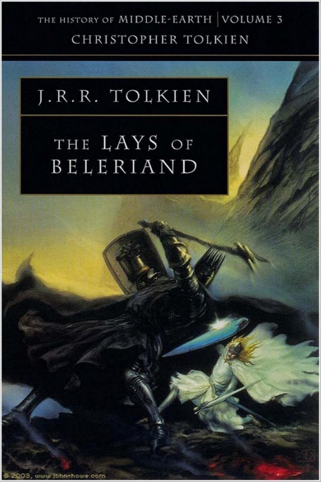 The Lays Of Beleriand The History Of Middleearth Book 3 Christopher Tolkien