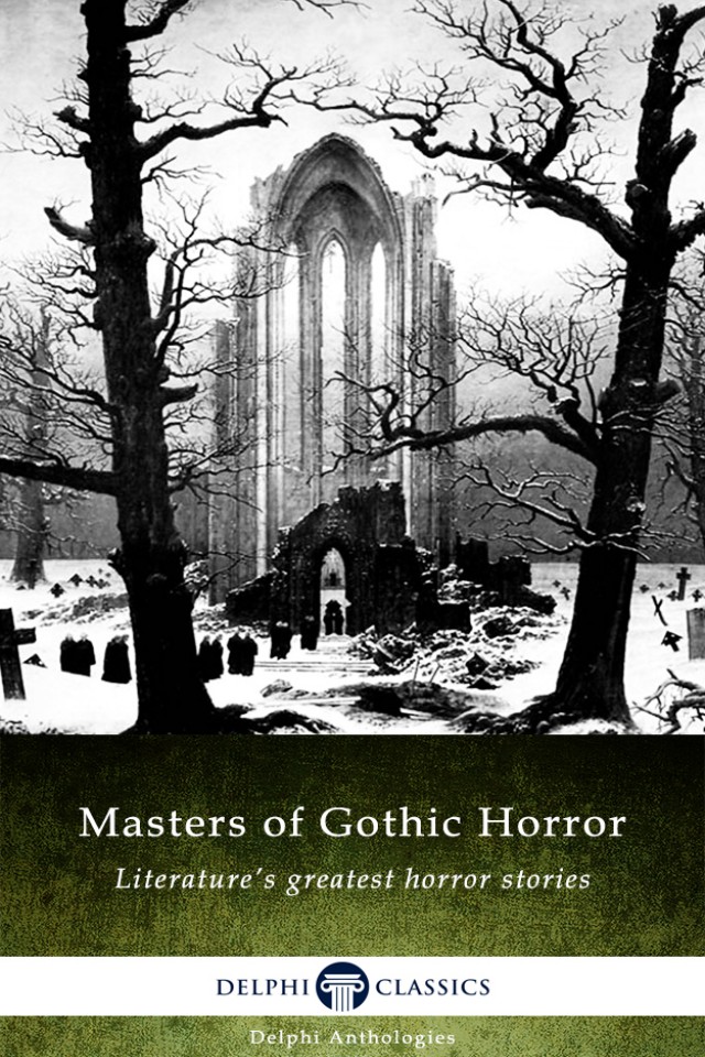 Masters Of Gothic Horror Masters Of Gothic Horror