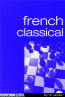 French Classical Everyman Chess 1st Edition Byron Jacobs